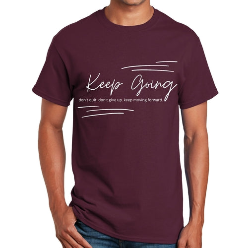 Mens Graphic T-shirt Keep Going Don't Give Up - Inspirational