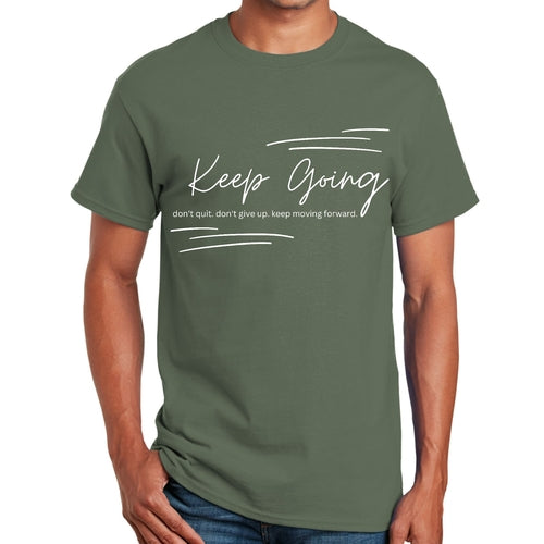 Mens Graphic T-shirt Keep Going Don't Give Up - Inspirational
