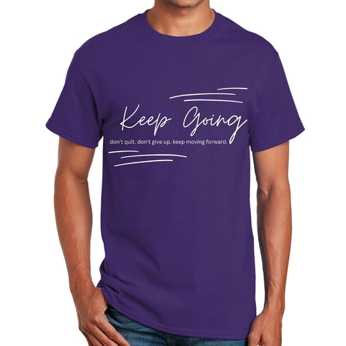Mens Graphic T-shirt Keep Going Don't Give Up - Inspirational
