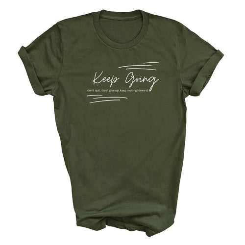 Mens Graphic T-shirt Keep Going Don't Give Up - Inspirational