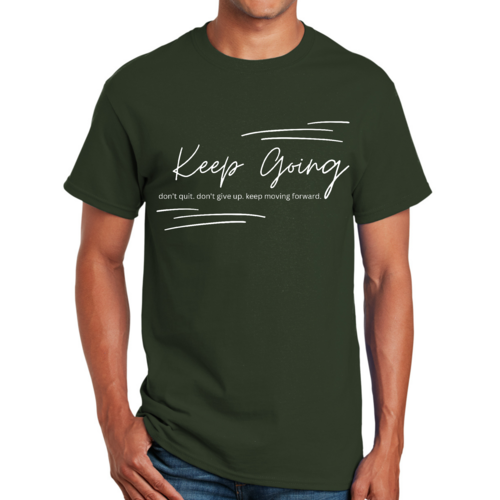 Mens Graphic T-shirt Keep Going Don't Give Up - Inspirational