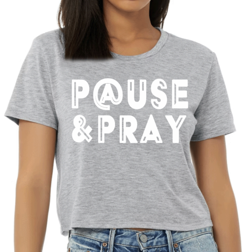 Womens Cropped Graphic T-shirt - Pause and Pray