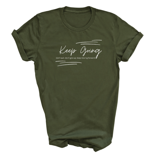 Mens Graphic T-shirt Keep Going Don't Give Up - Inspirational