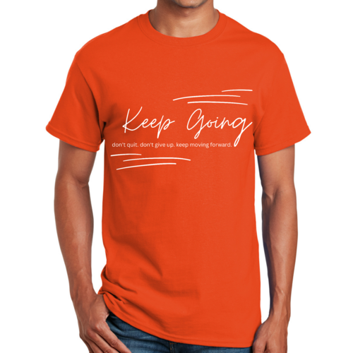 Mens Graphic T-shirt Keep Going Don't Give Up - Inspirational