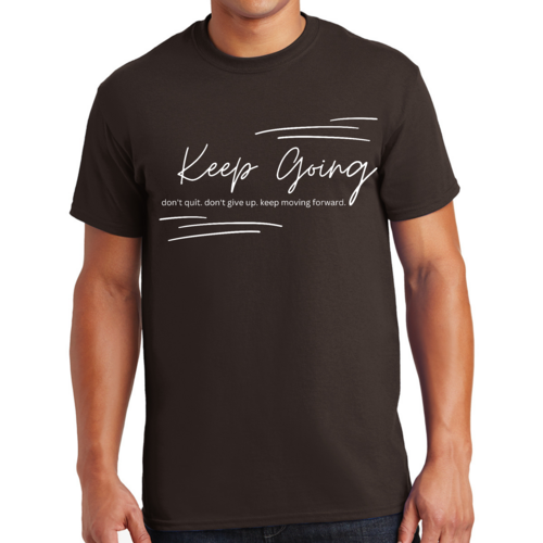 Mens Graphic T-shirt Keep Going Don't Give Up - Inspirational