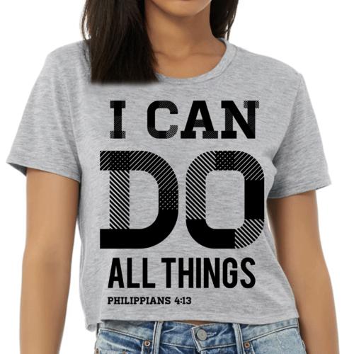 Womens Cropped Graphic T-shirt - i can do All Things Philippians 4:13