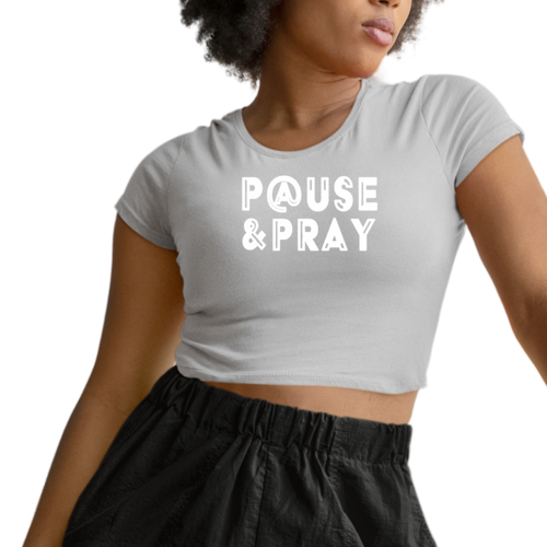 Womens Cropped Graphic T-shirt - Pause and Pray