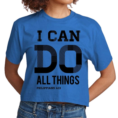 Womens Cropped Graphic T-shirt - i can do All Things Philippians 4:13